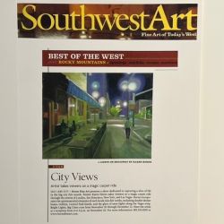 Southwest Art Best of the West, Bright Lights, Big Cities Karen Horne Southwest Art Best of the West, Bright Lights, Big Cities Karen Horne